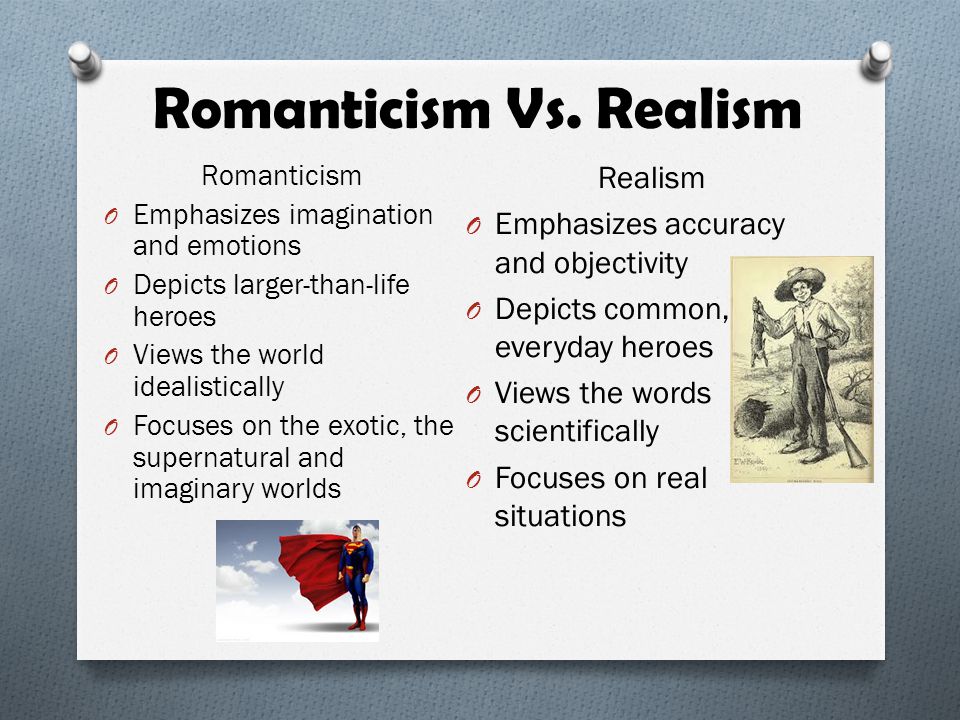 Romantic vs realism essay
